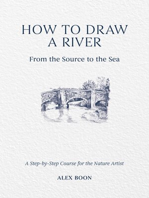 cover image of How to Draw a River